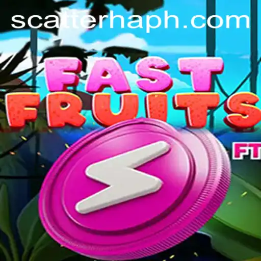 FastFruits: The Ultimate Gaming Experience with SCATTERHA