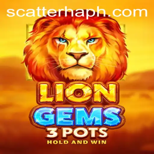 Unveiling the Mystical World of LionGems3pots and SCATTERHA